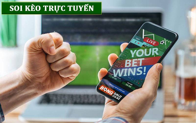 Soi kèo trực tuyến - Điểm mấu chốt giúp bạn chiến thắng nhà cái