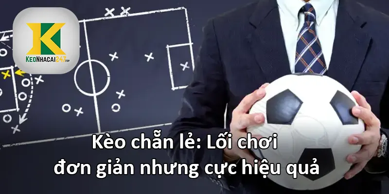 kèo chẵn lẻ